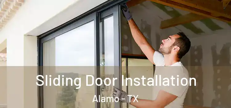 Sliding Door Installation Alamo - TX